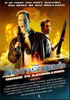 Affiche The Action Hero's Guide to Saving Lives