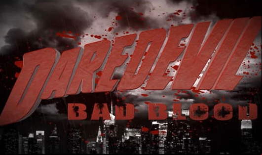 Daredevil : Bad Blood